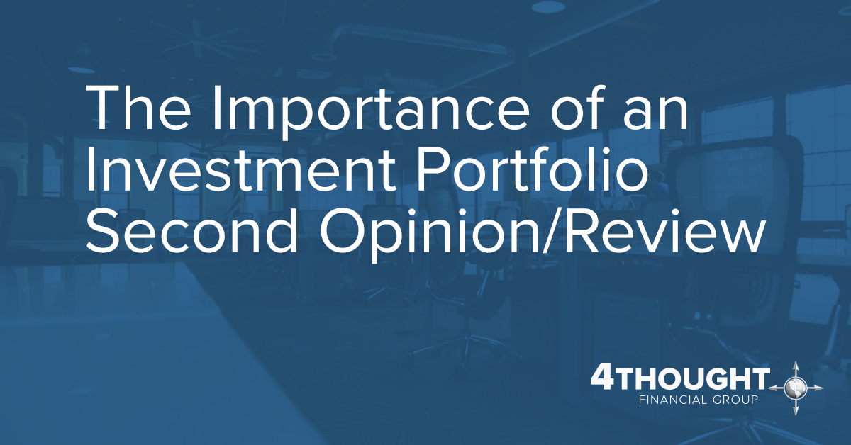 The Importance of an Investment Portfolio Second Opinion/Review