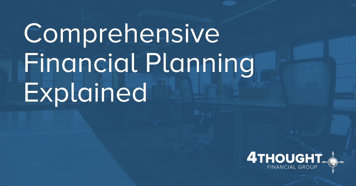 Comprehensive Financial Planning Explained