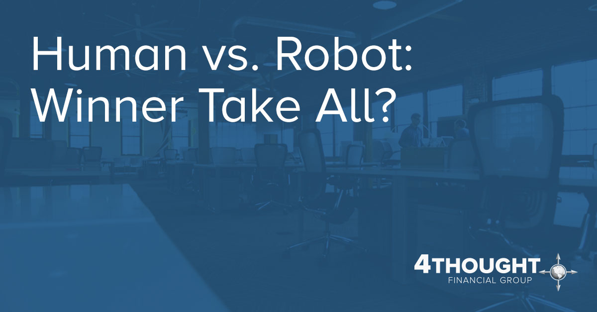 Human vs. Robot: Winner Take All?