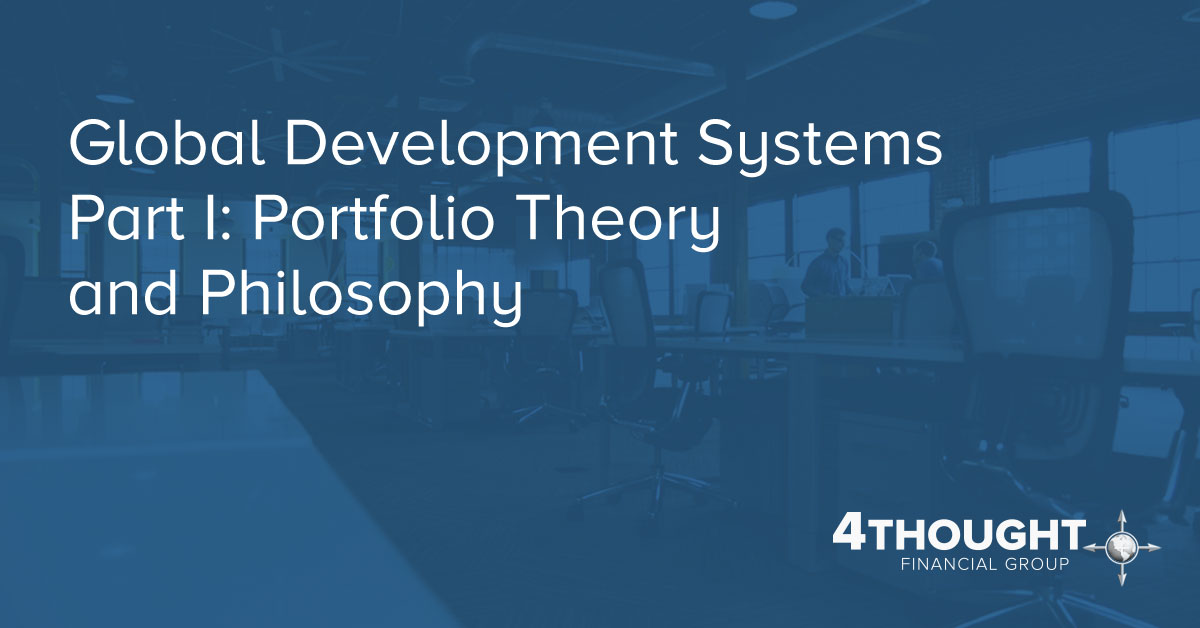 Global Development Systems Part I: Portfolio Theory and Philosophy