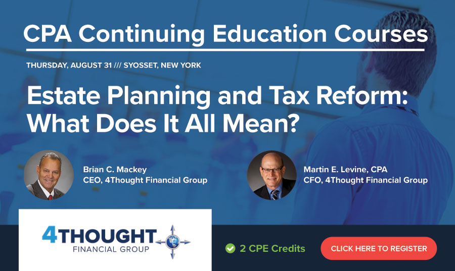 CPA Continuing Education Course Estate Planning and Tax Reform
