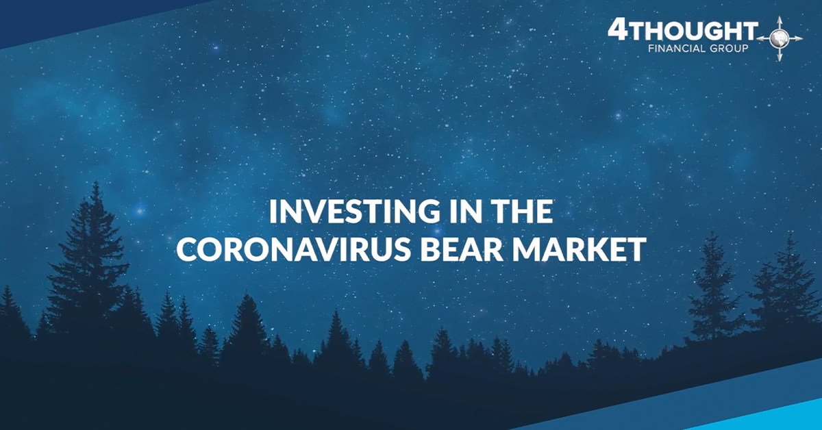 Investing in the Coronavirus Bear Market